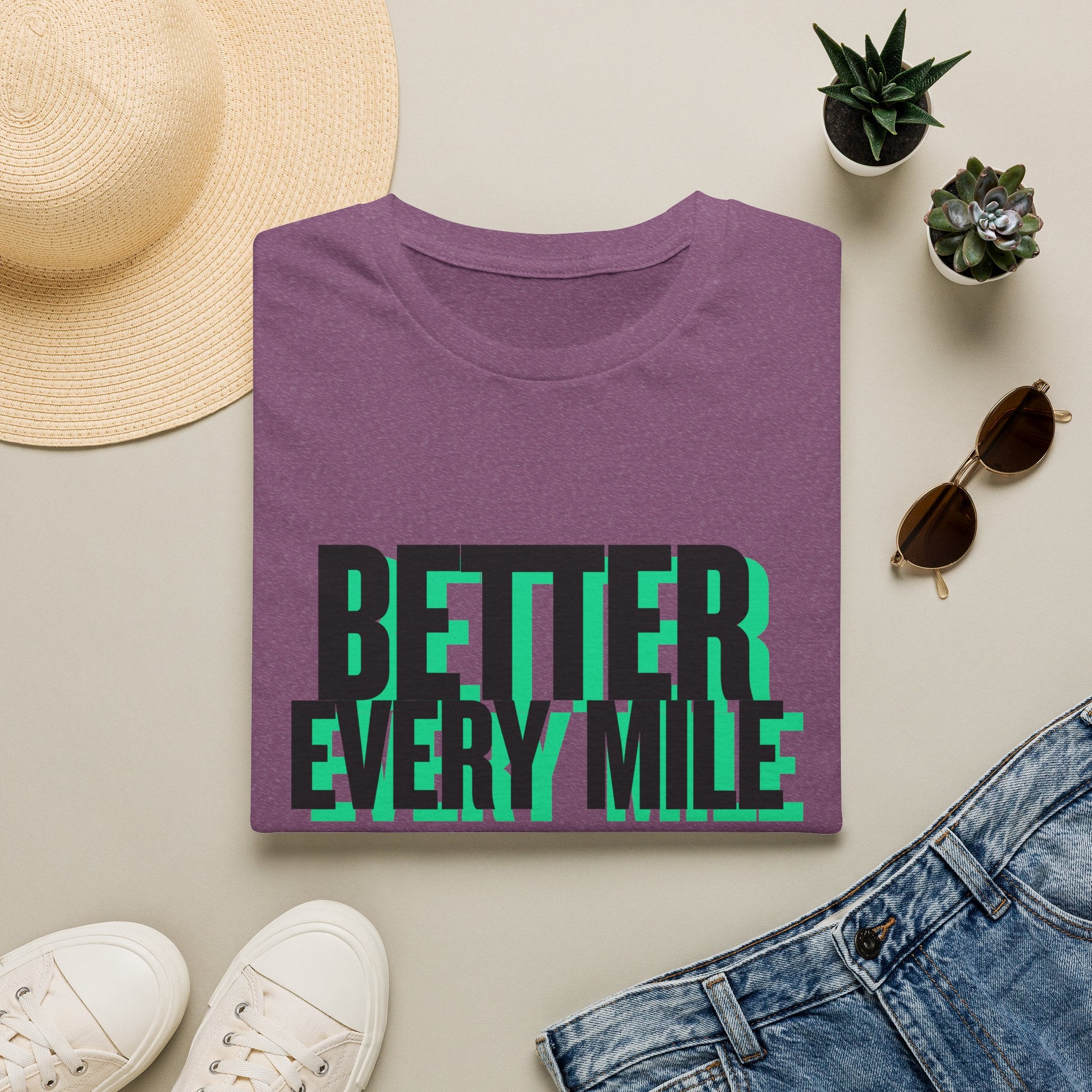 Better Every Mile T-Shirt