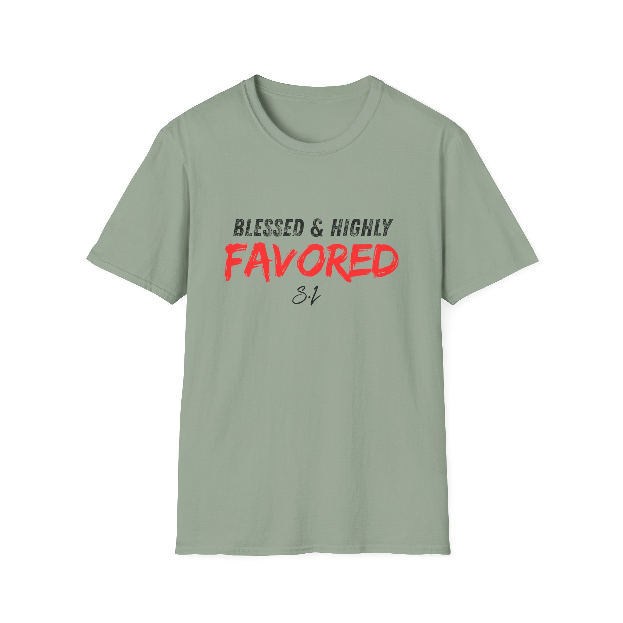 Blessed & Highly Favored T-Shirt