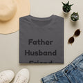 Father, Husband, Friend Tee