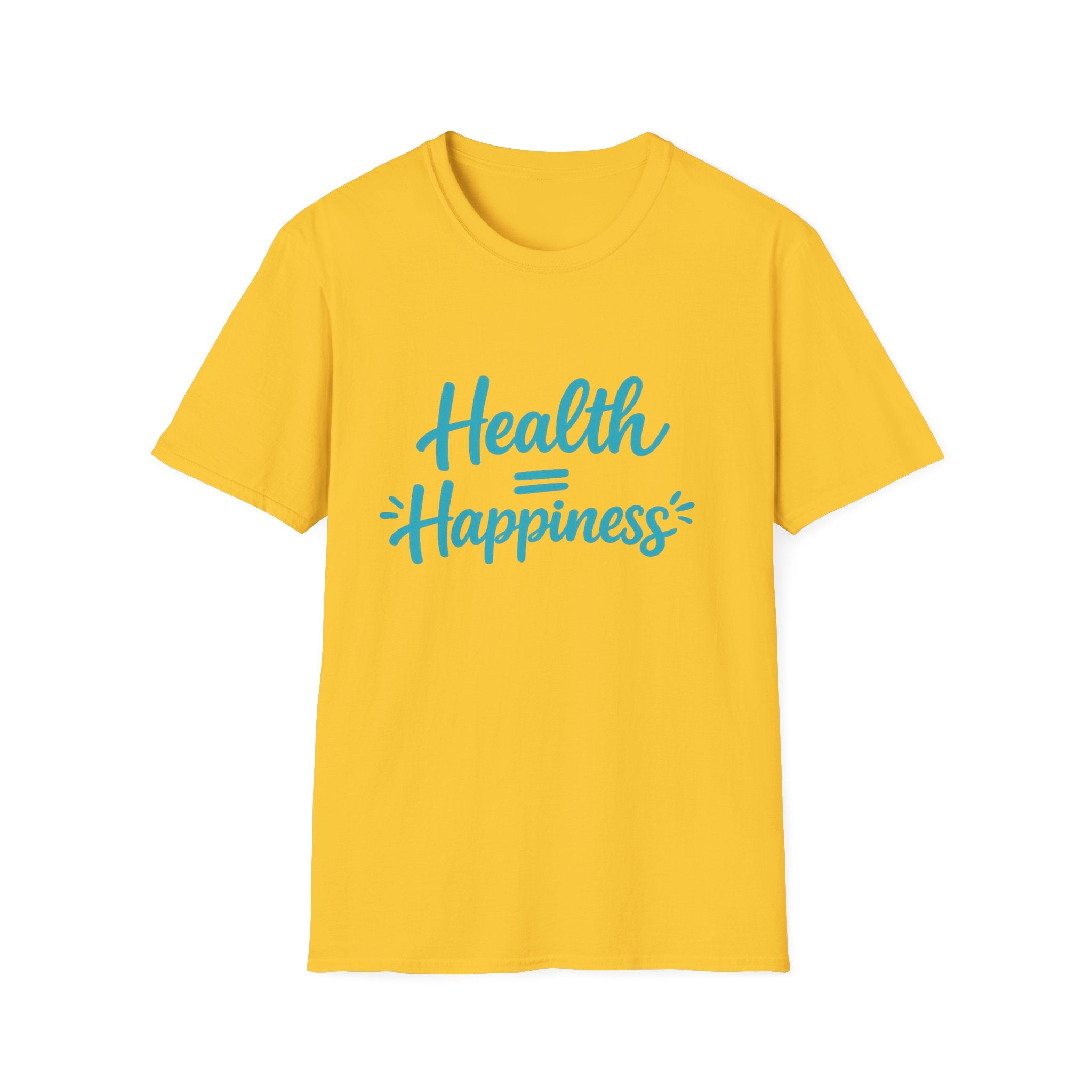 Health = Happiness T-Shirt