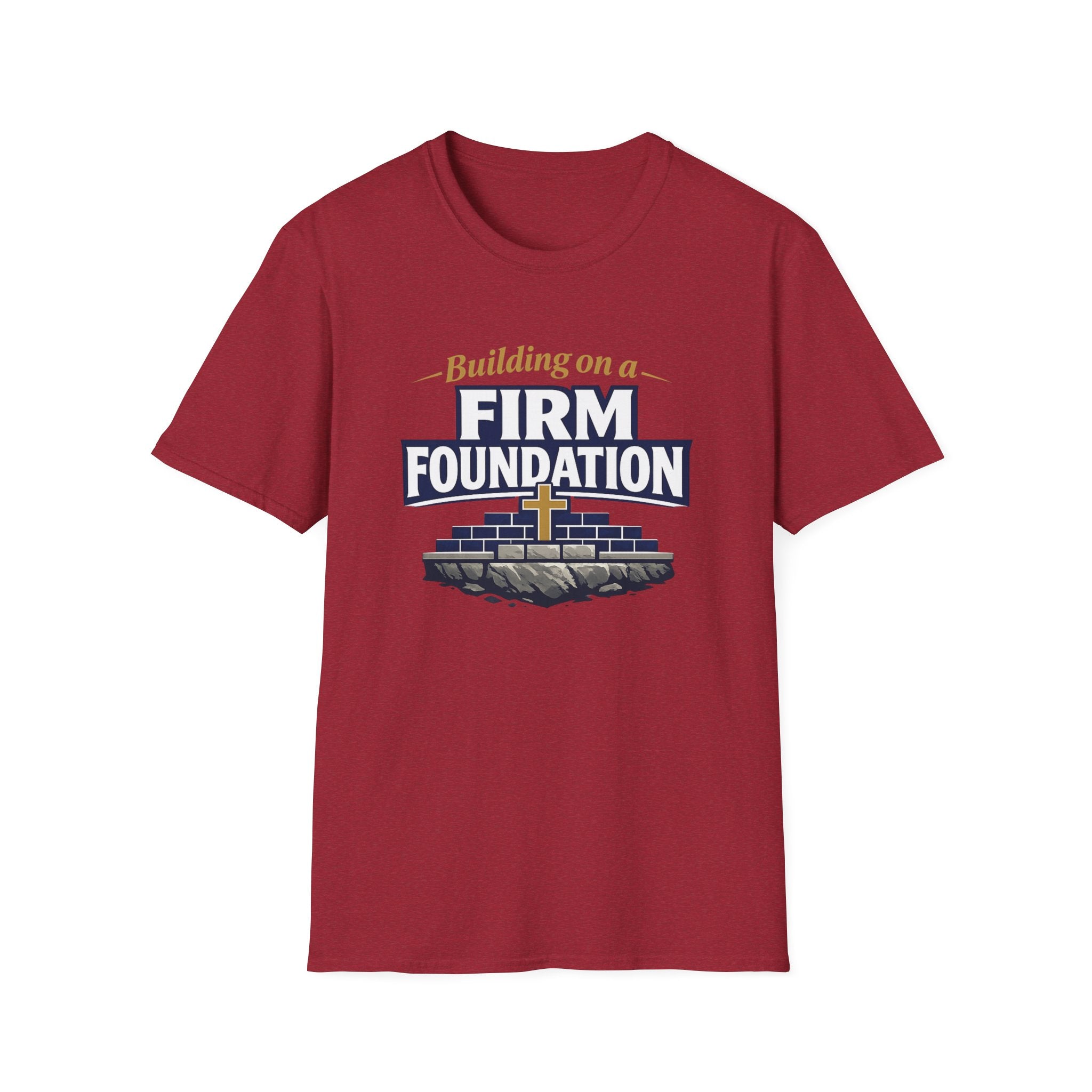 Building on a Firm Foundation