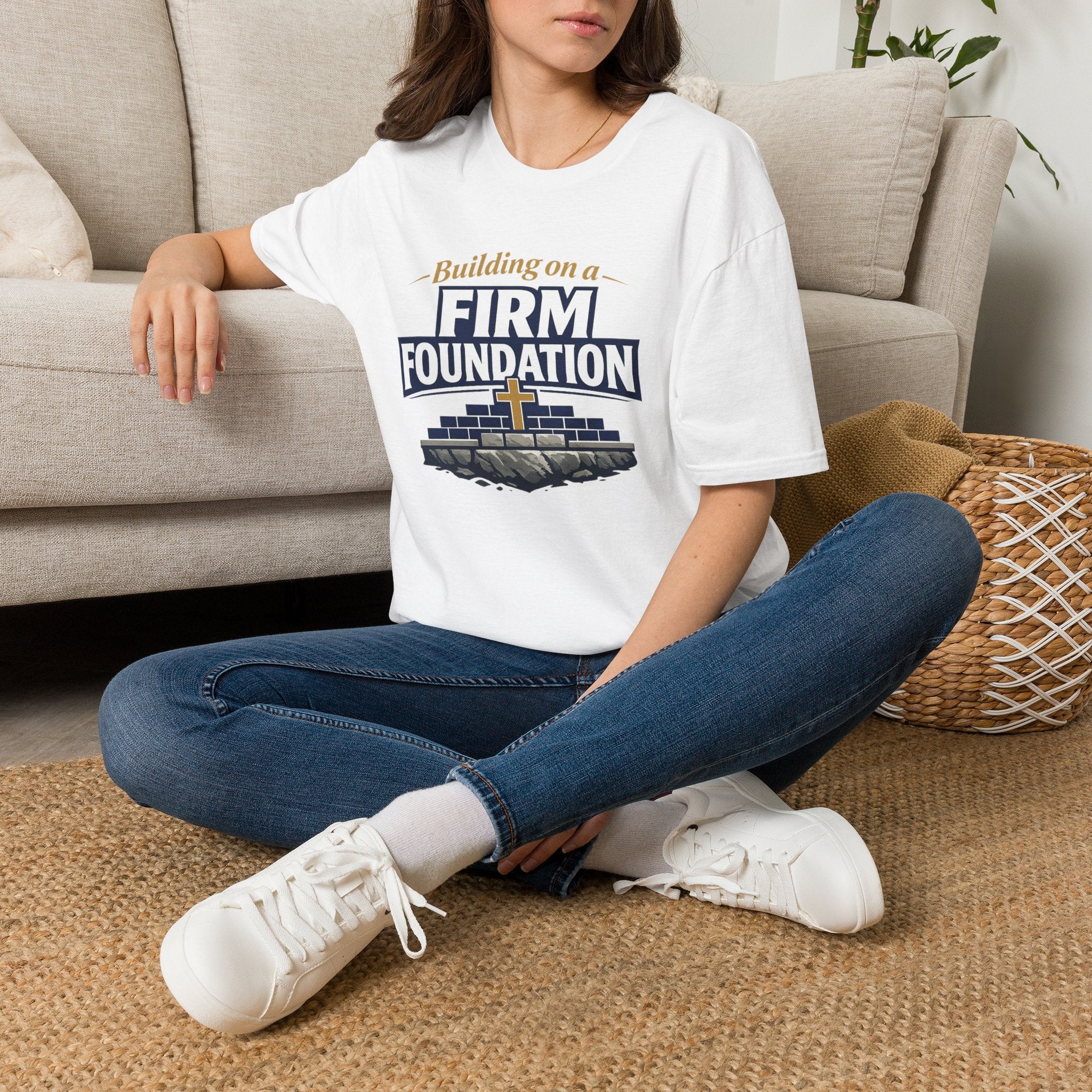 Building on a Firm Foundation