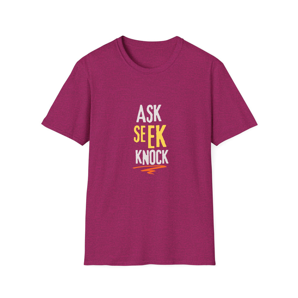 Ask, Seek, Knock T-Shirt