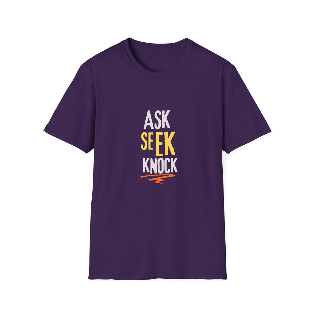 Ask, Seek, Knock T-Shirt