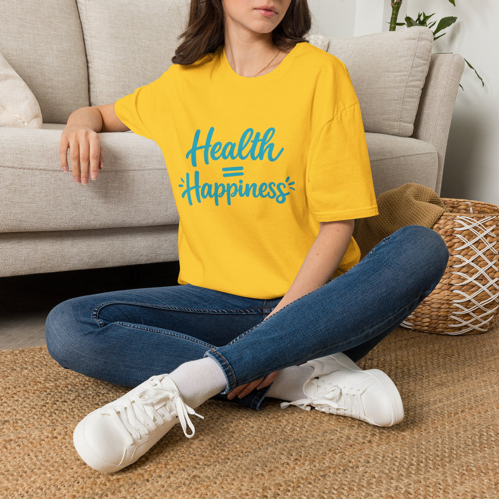 Health = Happiness T-Shirt
