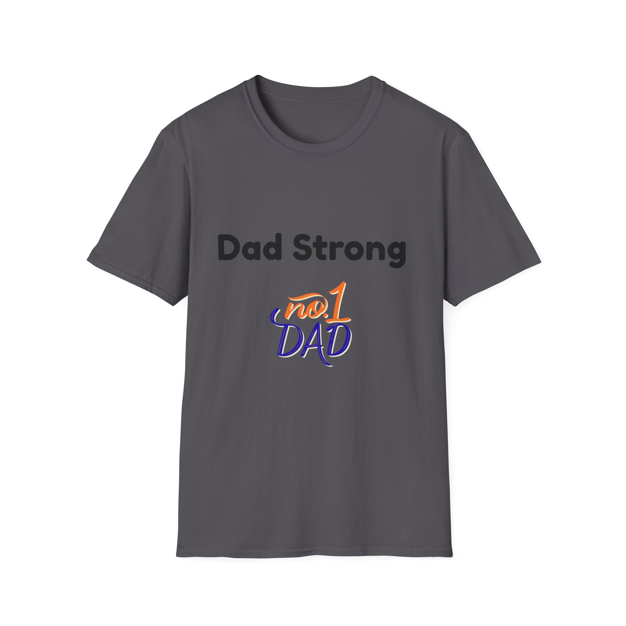 Dad Strong Tee
