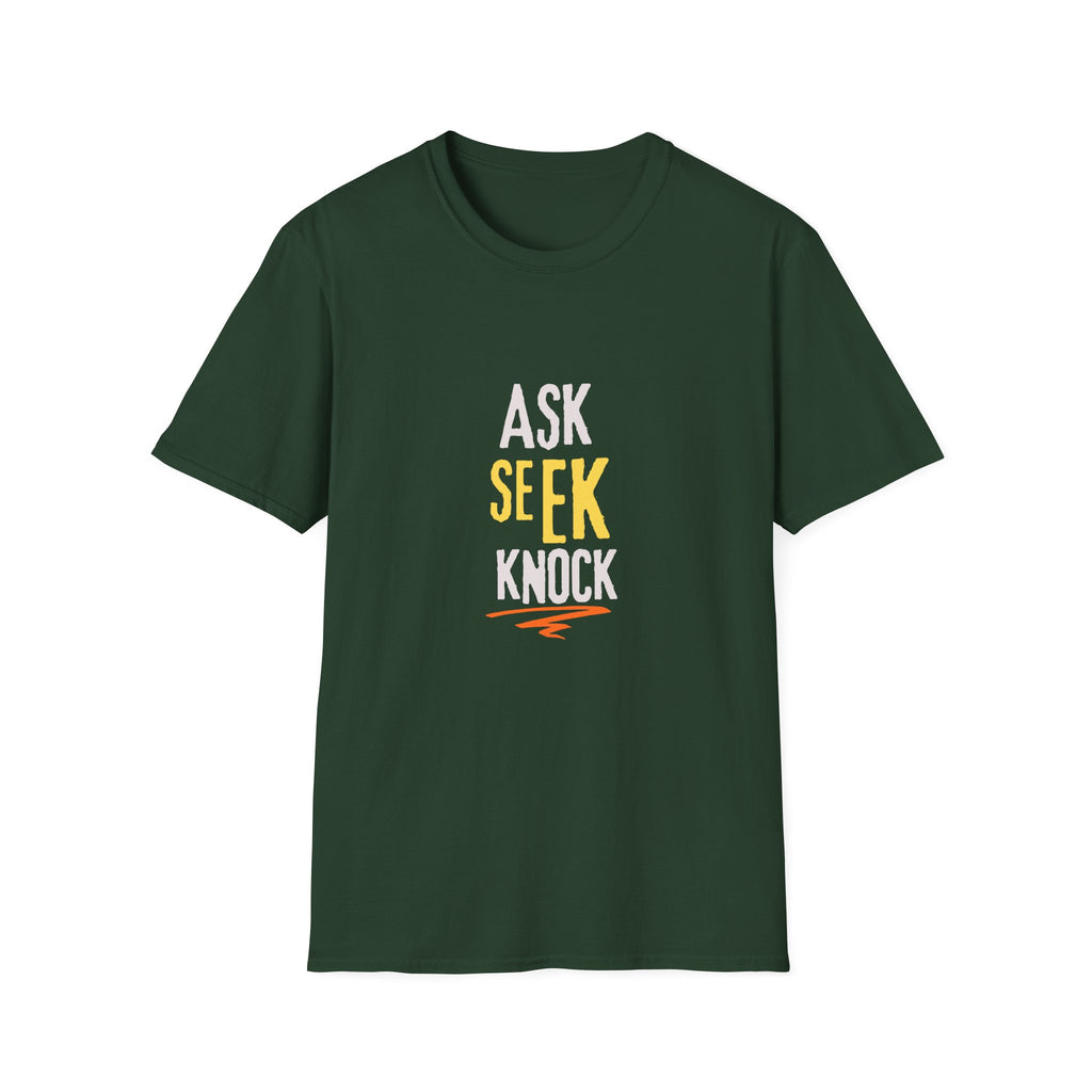 Ask, Seek, Knock T-Shirt