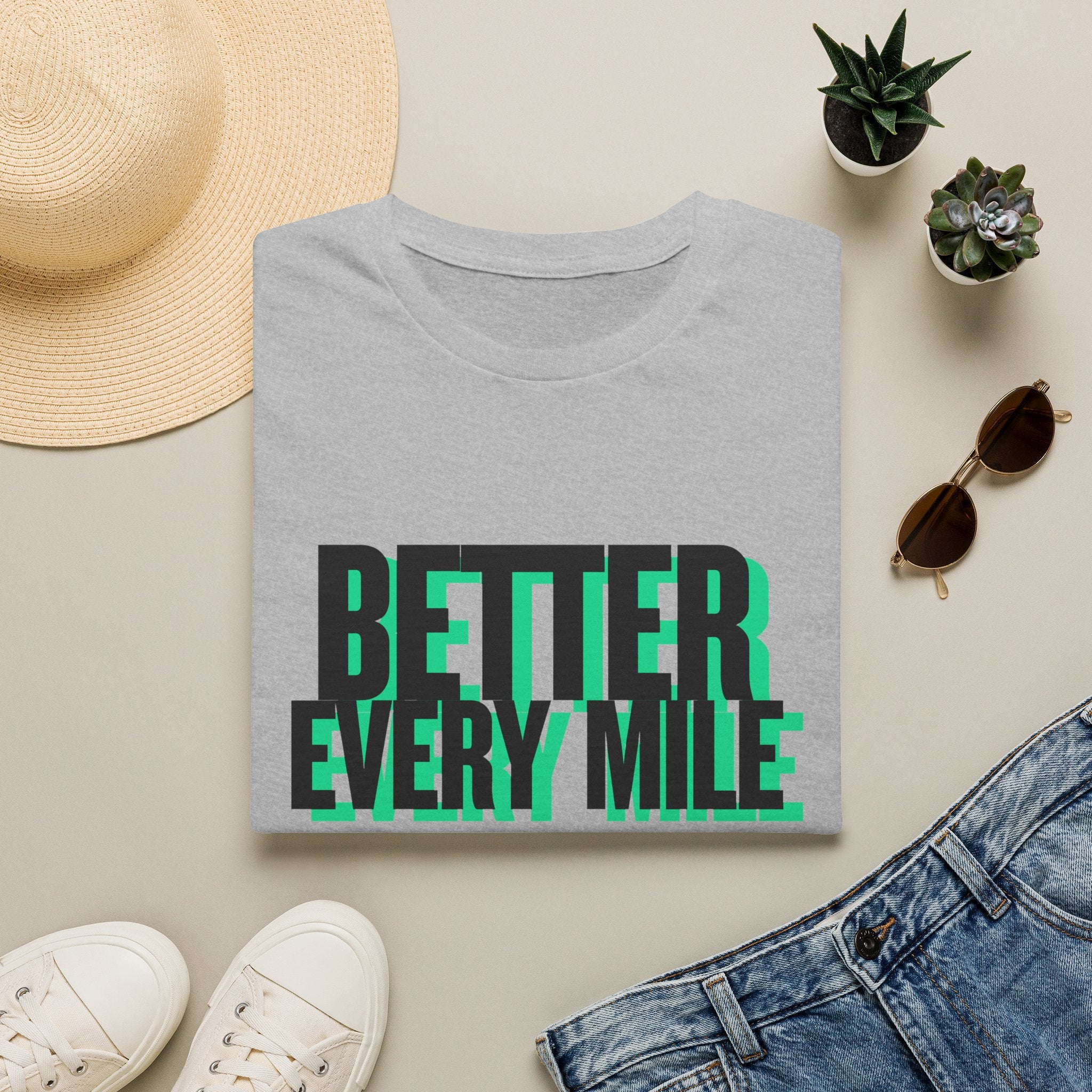 Better Every Mile T-Shirt