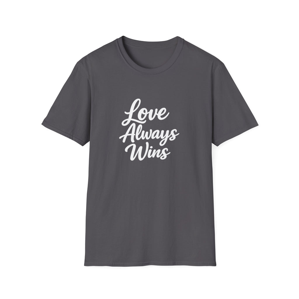 Love Always Wins T-Shirt