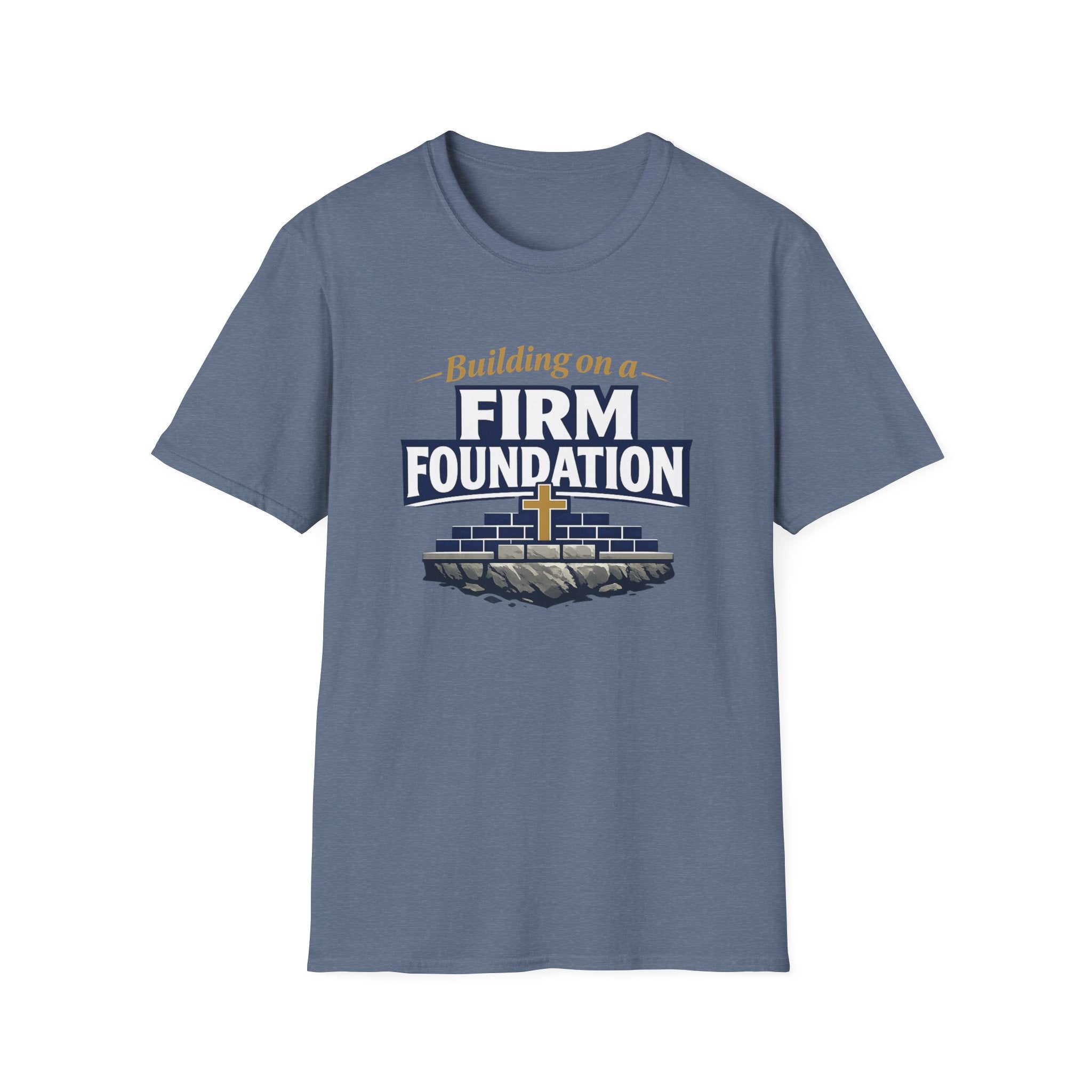 Building on a Firm Foundation