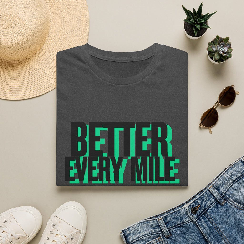 Better Every Mile
