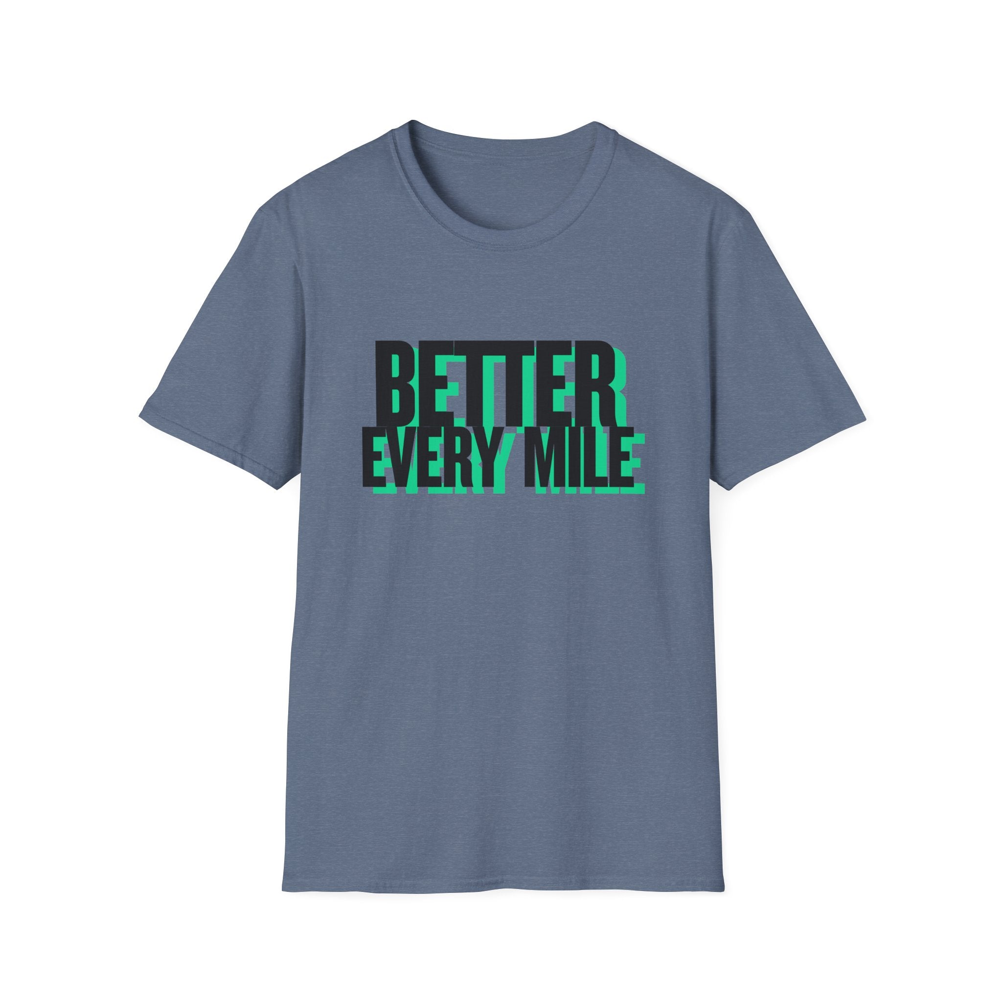 Better Every Mile