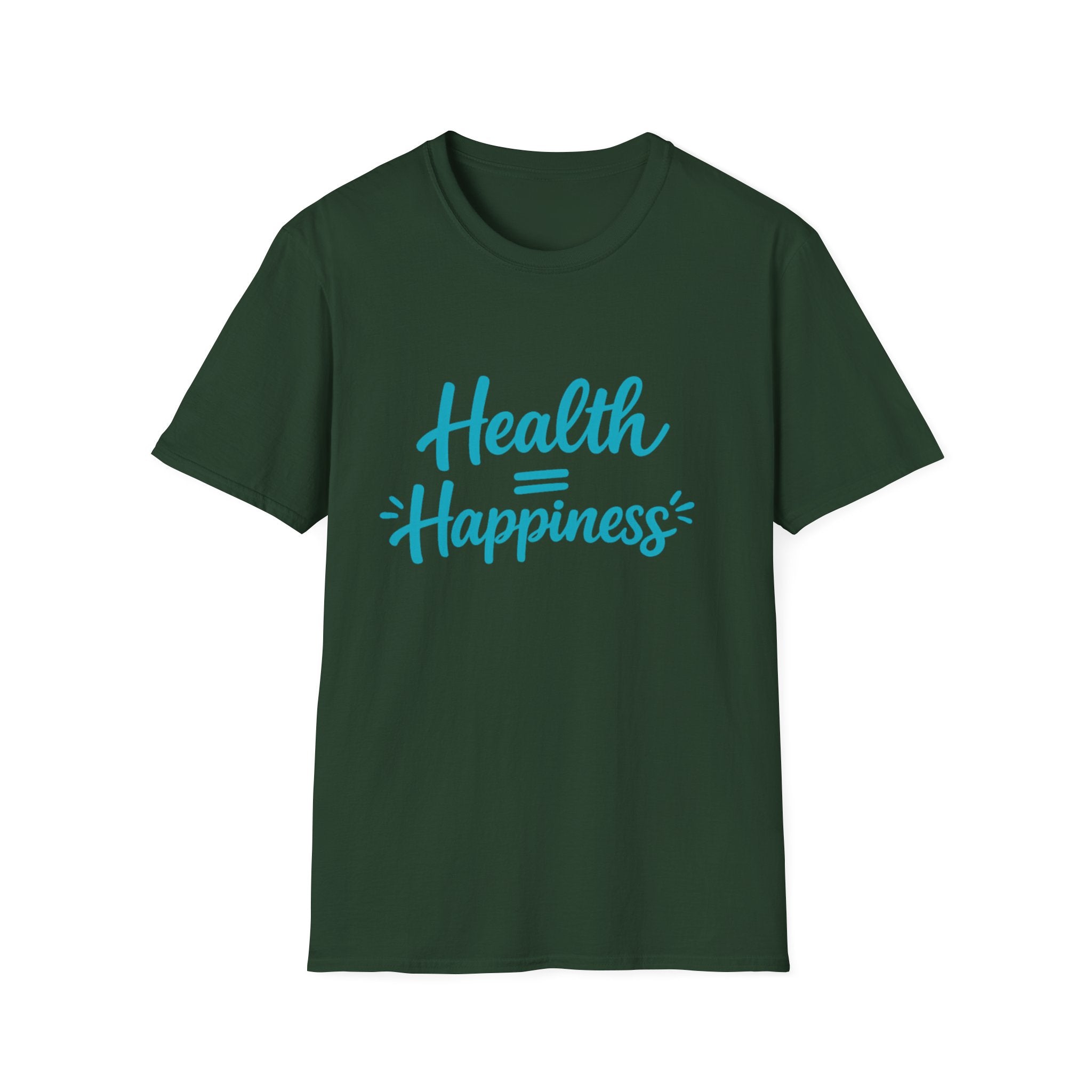 Health = Happiness T-Shirt