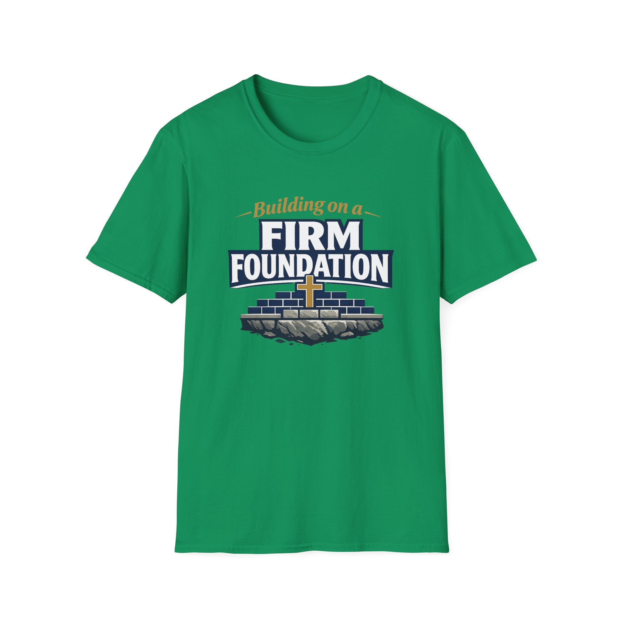 Building on a Firm Foundation