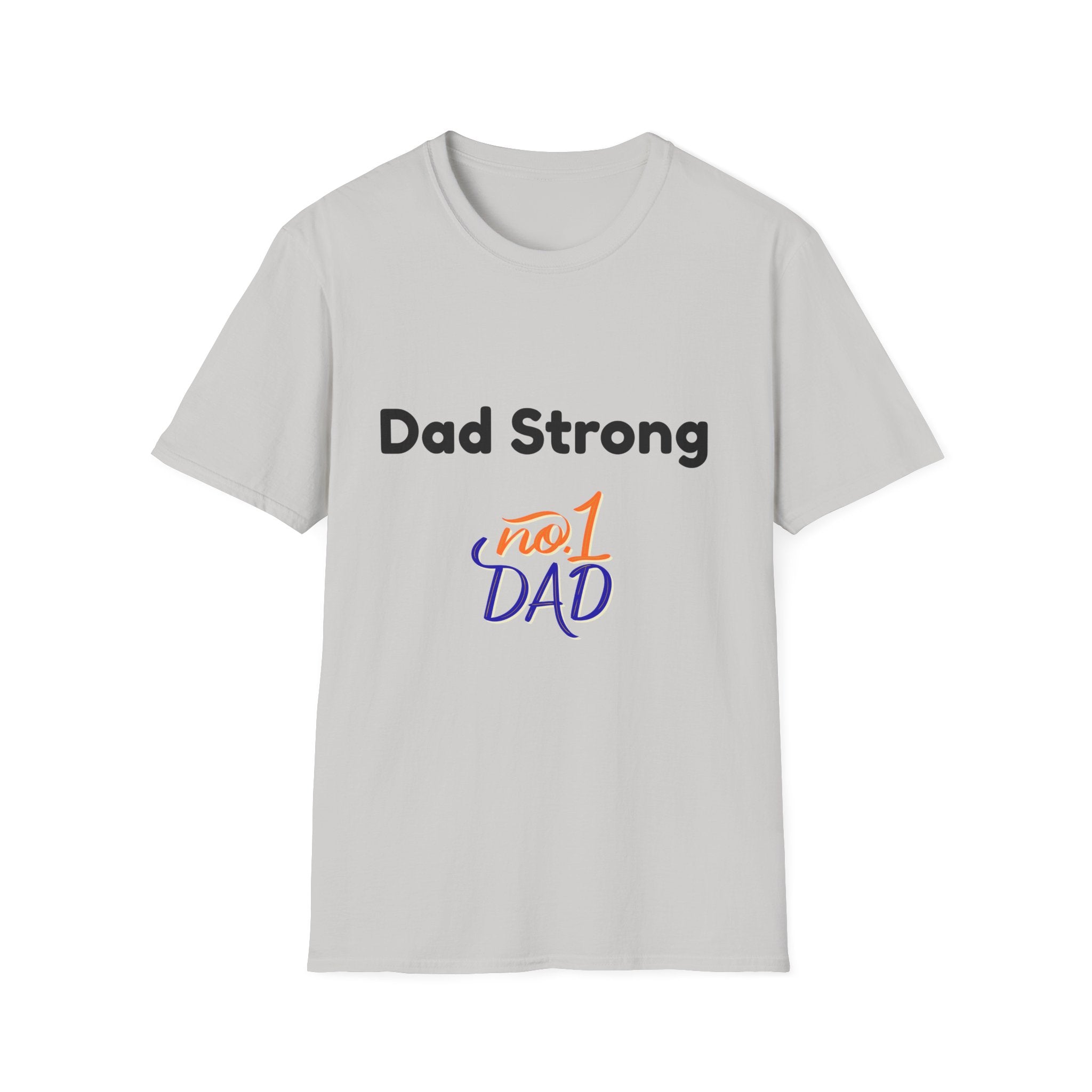 Dad Strong Tee