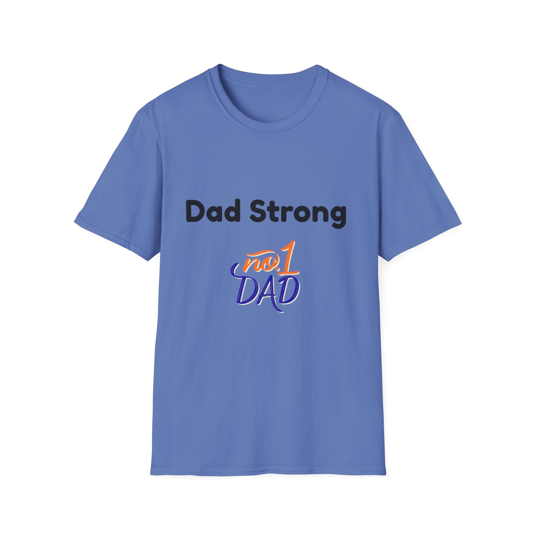 Dad Strong Tee