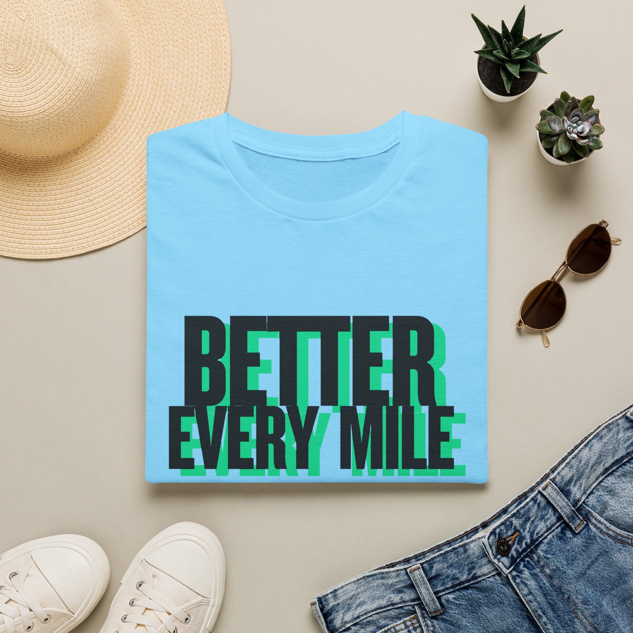 Better Every Mile T-Shirt