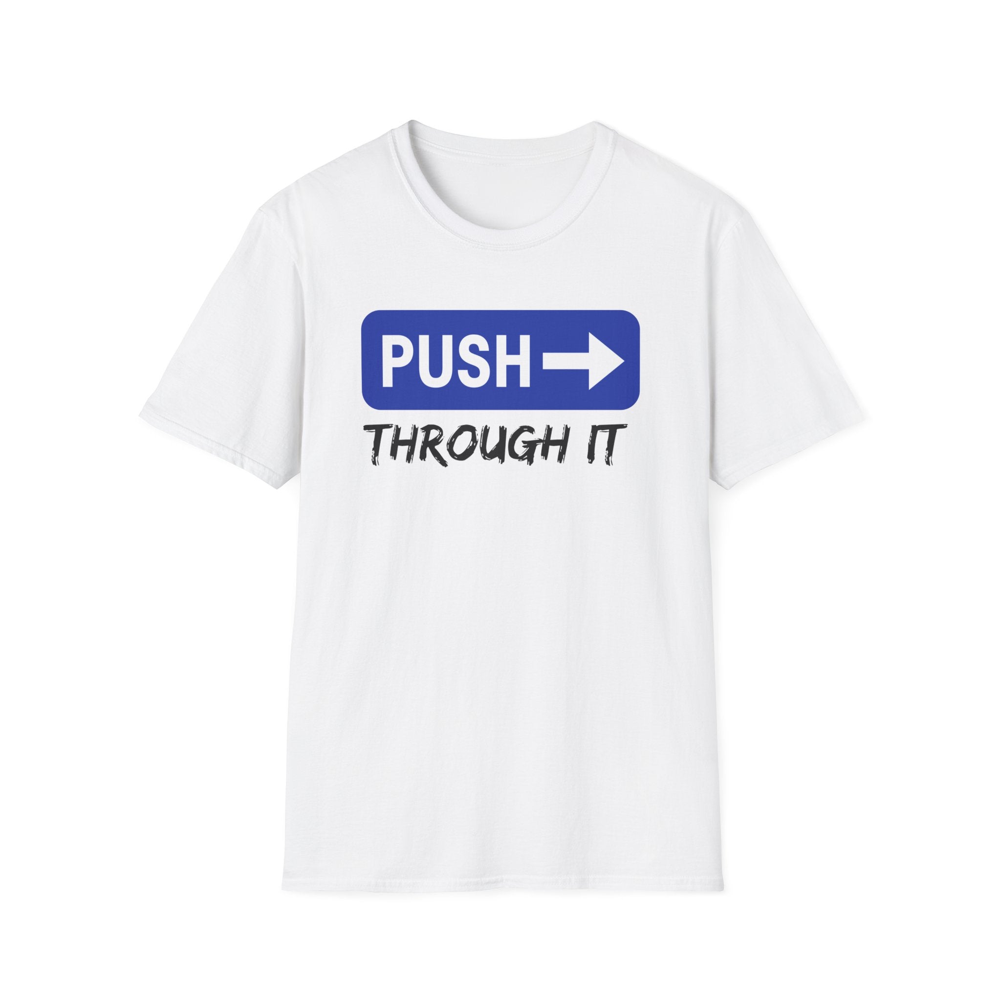 Push T-Shirt