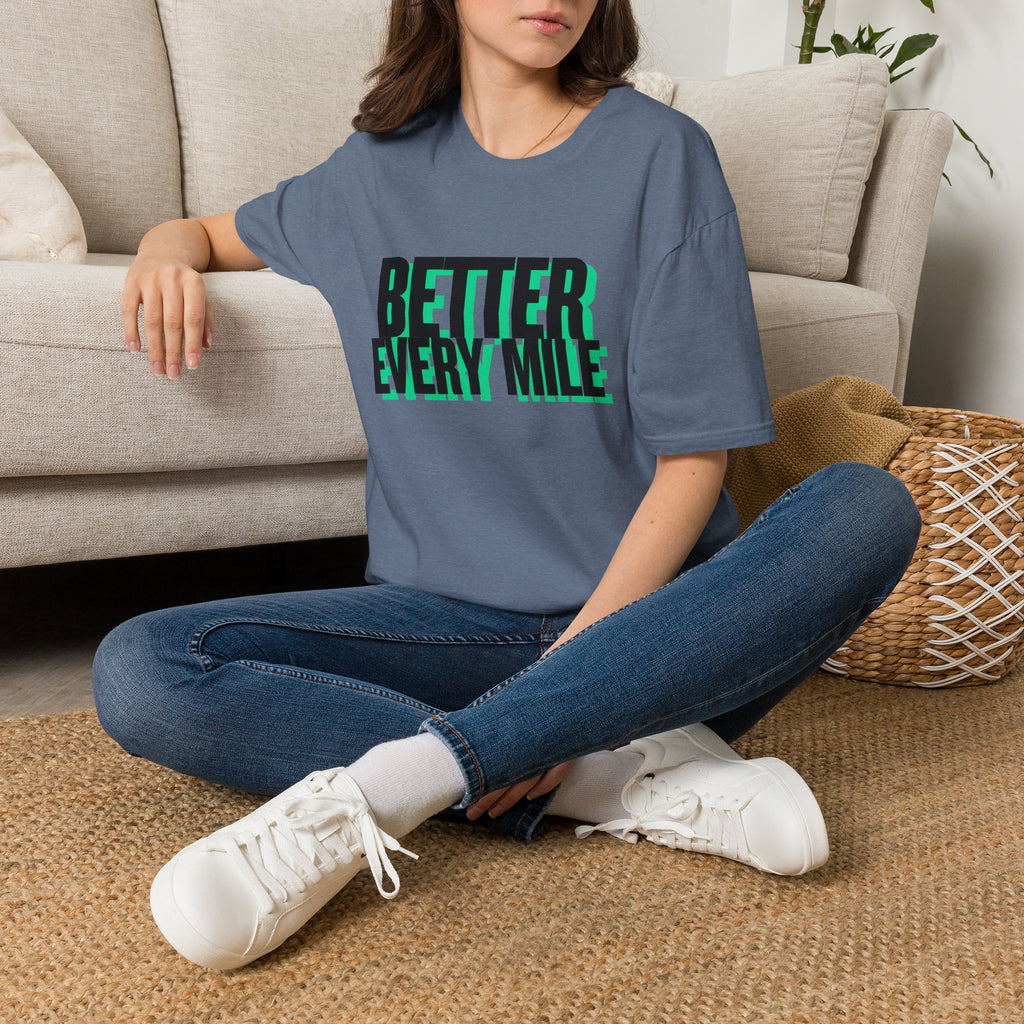 Better Every Mile