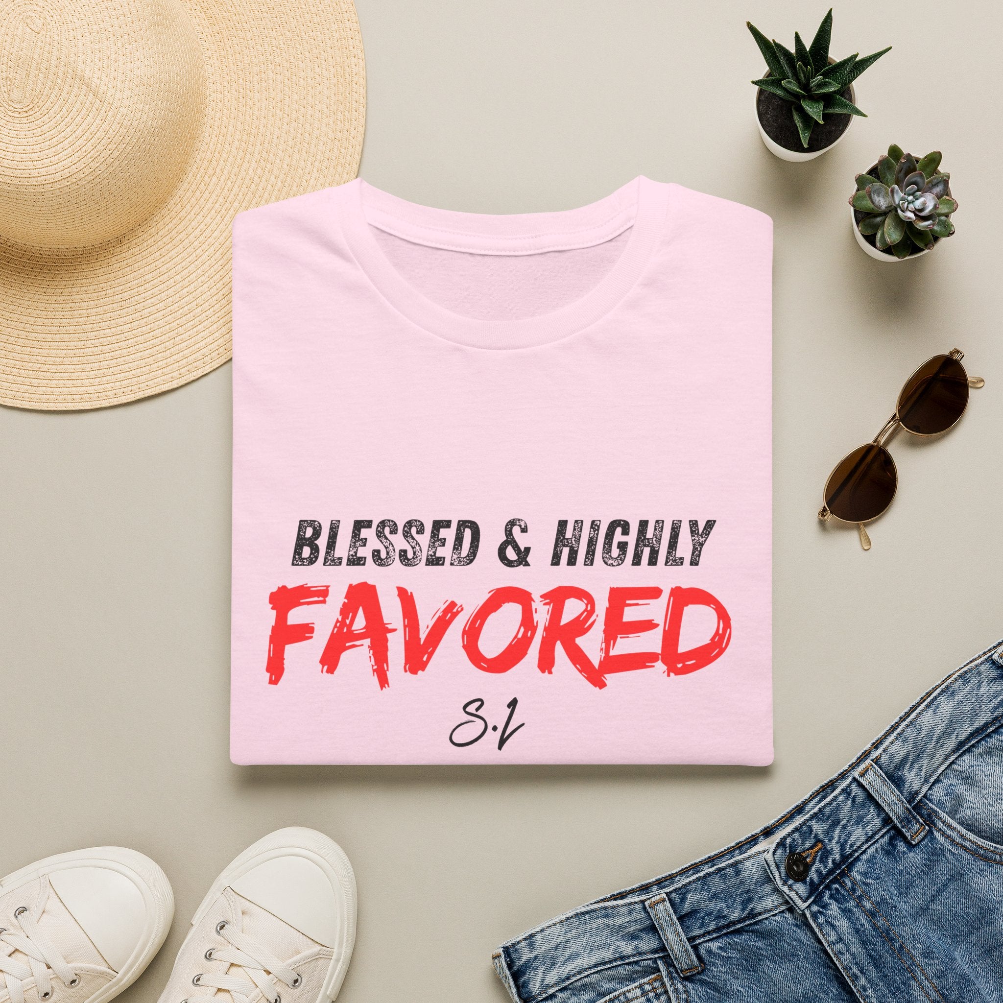 Blessed & Highly Favored T-Shirt
