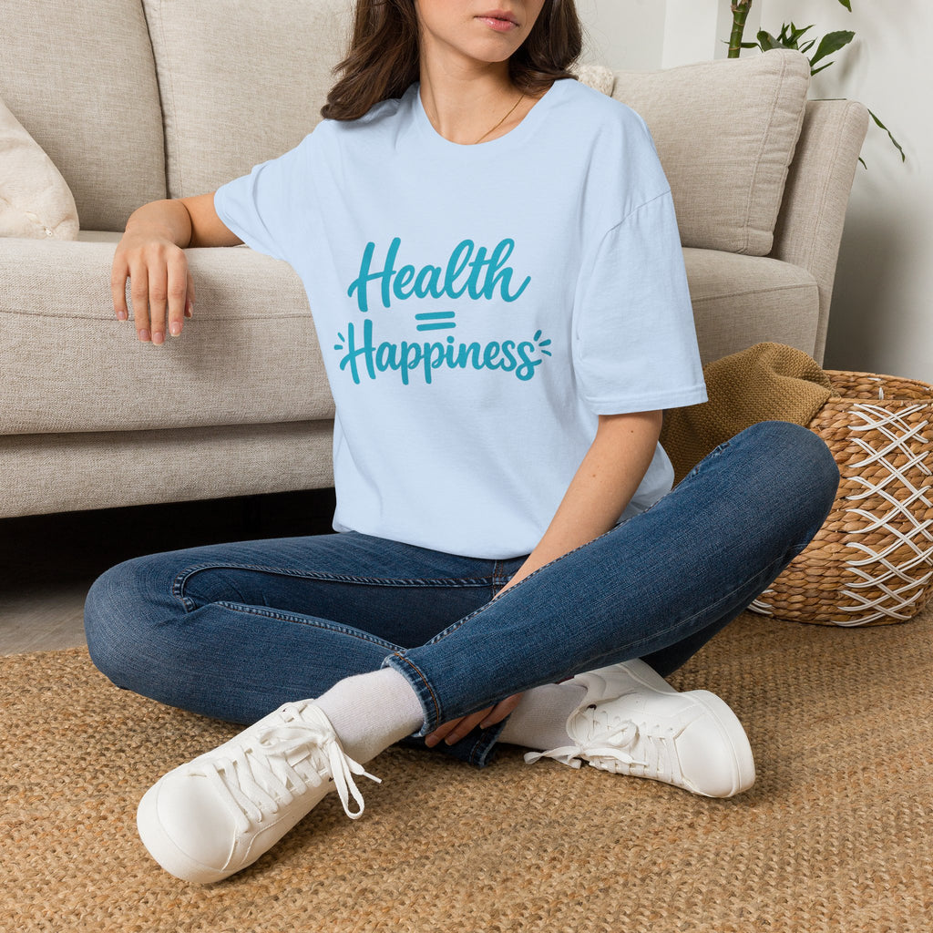 Health = Happiness T-Shirt