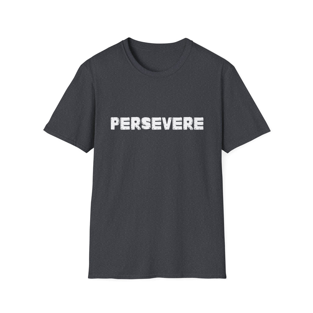 Persevere T-Shirt